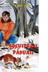 Locuitorii pădurii