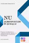 Nu agresivitatii in scoala