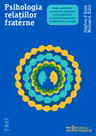 Psihologia relatiilor fraterne - Stephen P. Bank. Traducere de Oana Maria Nica