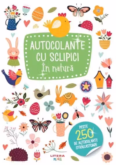 AUTOCOLANTE CU SCLIPICI. IN NATURA