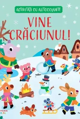 VINE CRACIUNUL! Activitati cu autocolante