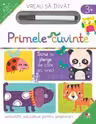 VREAU SA INVAT. PRIMELE CUVINTE