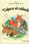 Disney Gold. 148 VULPEA SI CAINELE