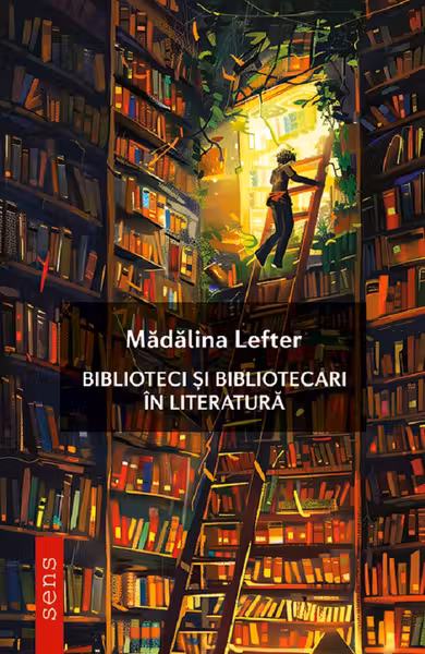 Biblioteci si bibliotecari in literatura