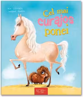 Cel mai curajos ponei