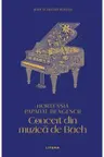 MARI SCRIITORI ROMANI. CONCERT DIN MUZICA DE BACH.
