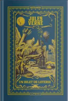 JULES VERNE. UN BILET DE LOTERIE