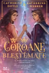 Coroane blestemate (seria Coroane gemene, vol. 2)