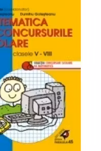 MATEMATICA ÎN CONCURSURILE ŞCOLARE. CLASELE V-VIII, 2002