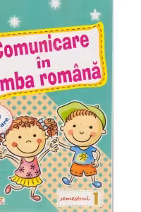 Comunicare in limba romana, Clasa pregatitoare, Semestrul I - Caiet de lucru