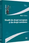 Studii de drept european și de drept românesc