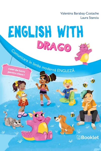 English with Drago - Clasa 1 - Caiet de lucru