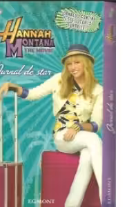 Hannah Montana - Jurnal de star