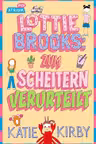Lottie Brooks: Zum Scheitern verurteilt