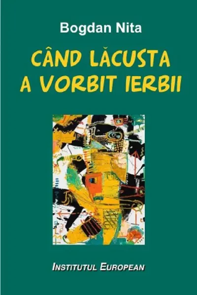 Când lăcusta a vorbit ierbii
