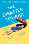 The Disaster Tourist