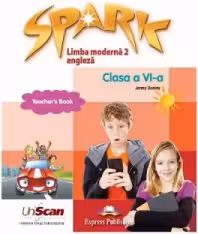 Spark Limba moderna 2 Limba engleza Clasa a 6-a Manual profesor