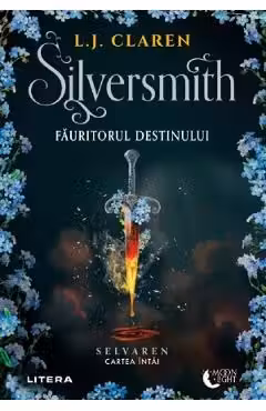 Silversmith. Fauritorul destinului. Cartea intai