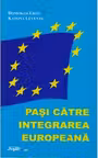 Pasi catre integrarea europeana