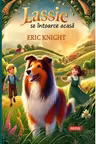 Lassie se întoarce acasă