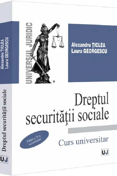 Dreptul securitatii sociale : curs universitar