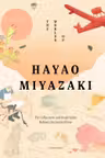 The Worlds of Hayao Miyazaki