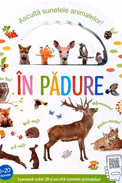 Asculta sunetele animalelor - In Padure