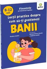 Lecții practice despre cum să-ți gestionezi banii