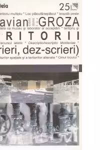 Teritorii. Scrieri, dez-scrieri