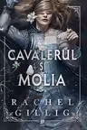 Cavalerul si Molia