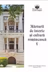 Marturii de istorie si cultura romaneasca V