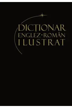 Dictionar englez-roman ilustrat. Vol. 1