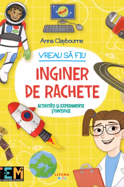 VREAU SA FIU INGINER DE RACHETE.