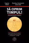 Sa oprim timpul