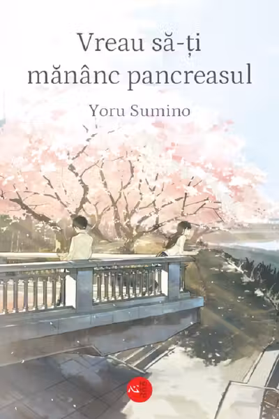Vreau sa-ti mananc pancreasul