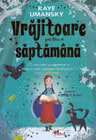 Vrajitoare pentru o saptamana