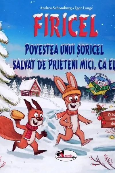 FIRICEL - Povestea unui soricel salvat de prieteni mici