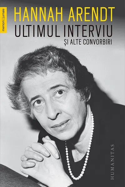 Ultimul interviu si alte convorbiri