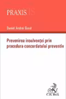 Prevenirea insolvenței prin procedura concordatului preventiv