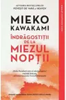 Clasici contemporani. INDRAGOSTITII DE LA MIEZUL NOPTII.