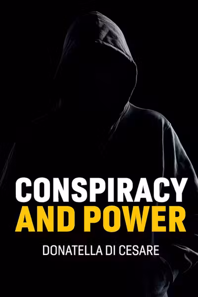 Conspiracy and Power