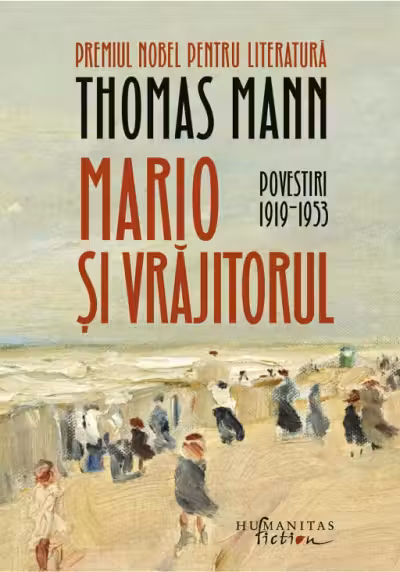 Mario si vrajitorul. Povestiri 1919‒1953