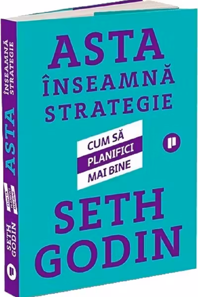 Asta inseamna strategie