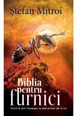 Biblia pentru furnici