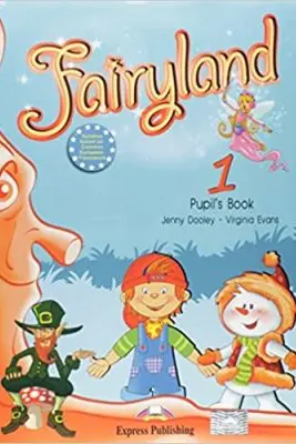 Curs limba engleza Fairyland 1 Manualul elevului