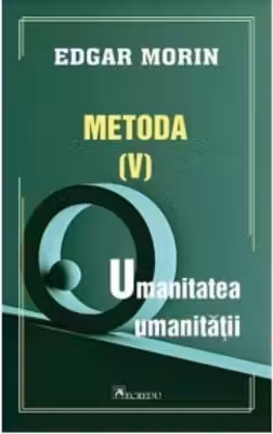 Metoda 5. Umanitatea umanitatii