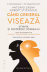 Cand creierul viseaza