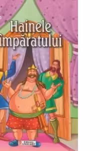 Hainele imparatului. Carte de colorat + poveste (format A5) (Colectia Creionul fermecat)