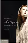Sophocles' Antigone: A New Translation