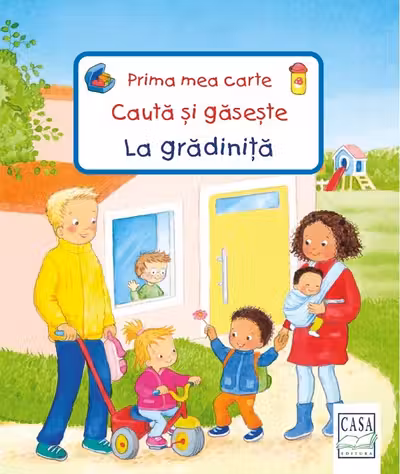 Prima mea carte Cauta si gaseste - La gradinita